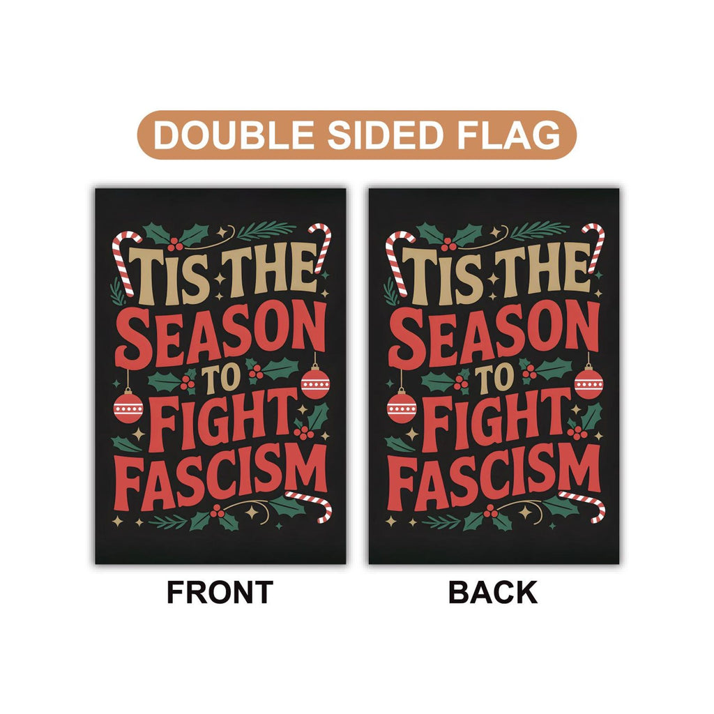 Fight Fascism Christmas Protest Garden Flag, Double Sided, No Kings In America, Protect Democracy, Anti-Trump Flag, Anti Fascist Flag