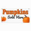 Pumpkins Sold Here Banner Sign - 13 Oz Heavy Duty Waterproof Fall Thanksgiving Pumpkins Sold Here Vinyl Banner With Metal Grommets