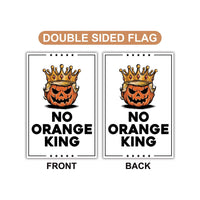 No Orange King Protest Garden Flag, Double Sided, No Kings In America, Protect Democracy, Anti-Trump Flag, Resist Fascism Flag