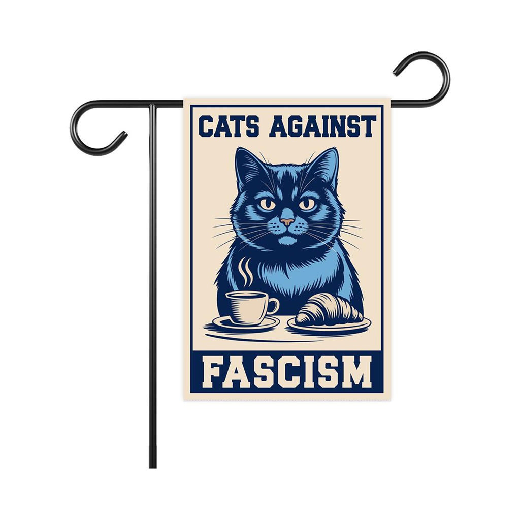 Cats Against Fascism Protest Garden Flag, Double Sided, No Kings In America Protest, Anti-Trump Flag, Resist Racism, Resist Fascism Flag