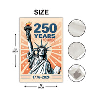 America 250 Anniversary 250 YEARS Protest Garden Flag, Double Sided, No Kings In America, Protect Democracy, Anti-Trump, Anti Fascist Flag