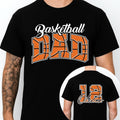 Custom Basketball Dad Shirt, Personalized Player Name Shirt, Jersey Number Dad Tee, Front Back