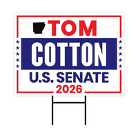 Tom Cotton For Arkansas Senate 2026 Yard Sign, Corrugated Plastic Senate Elections Race Red White & Blue Yard Sign with Metal H-Stake