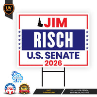 Jim Risch For Idaho Senate 2026 Yard Sign, Corrugated Plastic Senate Elections, Republic Race Red White & Blue Yard Sign with Metal H-Stake