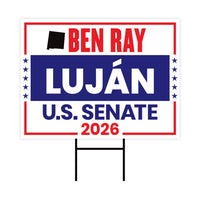 Ben Ray Luján For New Mexico Senate 2026 Yard Sign, Corrugated Plastic Senate Elections, Race Red White & Blue Yard Sign with Metal H-Stake