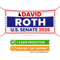David Roth For Idaho U.S. Senate Banner Sign, 13 oz Waterproof US Senate Election 2026, Democratic Party Vinyl Banner With Metal Grommets