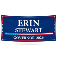 Erin Stewart For Connecticut U.S. Governor Banner Sign, 13 oz Waterproof US Governor Election 2026 Vinyl Banner With Metal Grommets