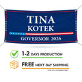 Tina Kotek For Oregon U.S. Governor Banner Sign, 13 oz Waterproof US Governor Election 2026 Vinyl Banner With Metal Grommets