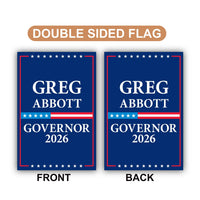 Greg Abbott For Texas Governor 2026 Garden Flag, Double Sided, 2026 Governor Flag, Republican, Elections Flag, Race Red White & Blue Flag