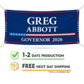 Greg Abbott For Texas U.S. Governor Banner Sign, 13 oz Waterproof US Governor Election 2026 Vinyl Banner With Metal Grommets
