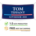 Tom Tiffany For Wisconsin U.S. Governor Banner Sign, 13 oz Waterproof US Governor Election 2026 Vinyl Banner With Metal Grommets