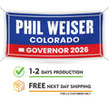 Phil Weiser For Colorado U.S. Governor Banner Sign, 13 oz Waterproof US Governor Election 2026 Vinyl Banner With Metal Grommets