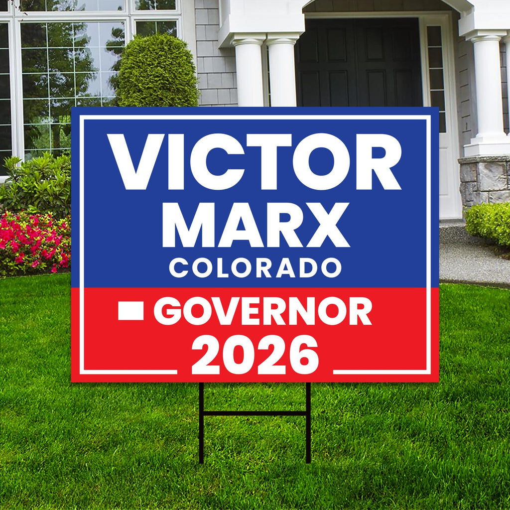 Victor Marx For Colorado Governor 2026 Yard Sign, Corrugated Plastic ...
