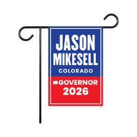 Jason Mikesell For Colorado Governor 2026 Garden Flag, Double Sided, 2026 Governor Flag, Elections Flag, Race Red White & Blue Flag