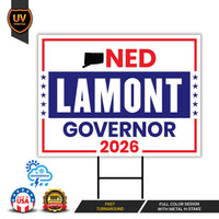 Ned Lamont For Connecticut Governor 2026 Yard Sign, Corrugated Plastic Governor Elections Race Red White & Blue Yard Sign with Metal H-Stake