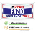 Ryan Fazio For Connecticut U.S. Governor Banner Sign, 13 oz Waterproof US Governor Election 2026 Vinyl Banner With Metal Grommets