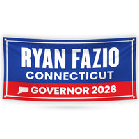 Ryan Fazio For Connecticut U.S. Governor Banner Sign, 13 oz Waterproof US Governor Election 2026 Vinyl Banner With Metal Grommets