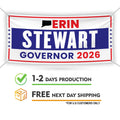 Erin Stewart For Connecticut U.S. Governor Banner Sign, 13 oz Waterproof US Governor Election 2026 Vinyl Banner With Metal Grommets