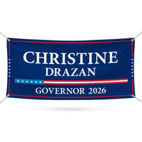 Christine Drazan For Oregon U.S. Governor Banner Sign, 13 oz Waterproof US Governor Election 2026 Vinyl Banner With Metal Grommets