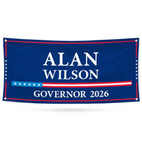 Alan Wilson For South Carolina U.S. Governor Banner Sign, 13 oz Waterproof US Governor Election 2026 Vinyl Banner With Metal Grommets