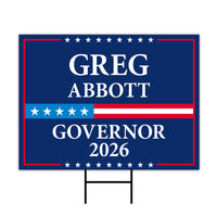 Greg Abbott For Texas Governor 2026 Yard Sign, Corrugated Plastic Governor Elections Race Red White & Blue Yard Sign with Metal H-Stake