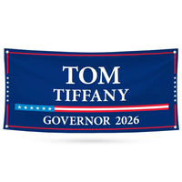 Tom Tiffany For Wisconsin U.S. Governor Banner Sign, 13 oz Waterproof US Governor Election 2026 Vinyl Banner With Metal Grommets