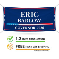 Eric Barlow For Wyoming U.S. Governor Banner Sign, 13 oz Waterproof US Governor Election 2026 Vinyl Banner With Metal Grommets