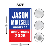 Jason Mikesell For Colorado Governor 2026 Garden Flag, Double Sided, 2026 Governor Flag, Elections Flag, Race Red White & Blue Flag