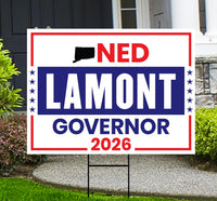 Ned Lamont For Connecticut Governor 2026 Yard Sign, Corrugated Plastic Governor Elections Race Red White & Blue Yard Sign with Metal H-Stake
