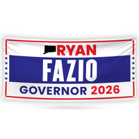 Ryan Fazio For Connecticut U.S. Governor Banner Sign, 13 oz Waterproof US Governor Election 2026 Vinyl Banner With Metal Grommets