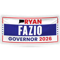 Ryan Fazio For Connecticut U.S. Governor Banner Sign, 13 oz Waterproof US Governor Election 2026 Vinyl Banner With Metal Grommets