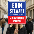 Erin Stewart For Connecticut Governor 2026 Election Sign, Political Campaign Sign, Republican party, Governor Election 2026 Race Poster Sign