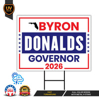Byron Donalds For Florida Governor 2026 Yard Sign, Corrugated Plastic Governor Elections Race Red White & Blue Yard Sign with Metal H-Stake