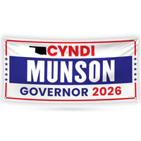 Cyndi Munson For Oklahoma U.S. Governor Banner Sign, 13 oz Waterproof US Governor Election 2026 Vinyl Banner With Metal Grommets