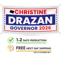 Christine Drazan For Oregon U.S. Governor Banner Sign, 13 oz Waterproof US Governor Election 2026 Vinyl Banner With Metal Grommets