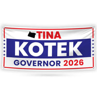 Tina Kotek For Oregon U.S. Governor Banner Sign, 13 oz Waterproof US Governor Election 2026 Vinyl Banner With Metal Grommets