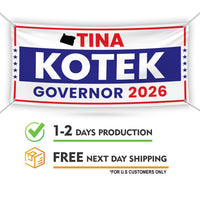 Tina Kotek For Oregon U.S. Governor Banner Sign, 13 oz Waterproof US Governor Election 2026 Vinyl Banner With Metal Grommets