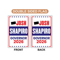 Josh Shapiro For Pennsylvania Governor 2026 Garden Flag, Double Sided, 2026 Governor Flag, Elections Flag, Race Red White & Blue Flag