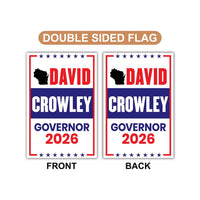 David Crowley For Wisconsin Governor 2026 Garden Flag, Double Sided, 2026 Governor Flag, Elections Flag, Race Red White & Blue Flag