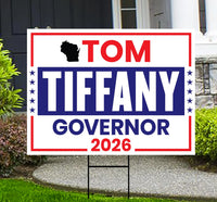 Tom Tiffany For Wisconsin Governor 2026 Yard Sign, Corrugated Plastic Governor Elections Race Red White & Blue Yard Sign with Metal H-Stake