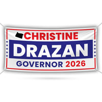 Christine Drazan For Oregon U.S. Governor Banner Sign, 13 oz Waterproof US Governor Election 2026 Vinyl Banner With Metal Grommets