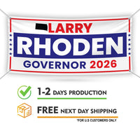 Larry Rhoden For South Dakota U.S. Governor Banner Sign, 13 oz Waterproof US Governor Election 2026 Vinyl Banner With Metal Grommets