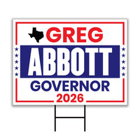 Greg Abbott For Texas Governor 2026 Yard Sign, Corrugated Plastic Governor Elections Race Red White & Blue Yard Sign with Metal H-Stake