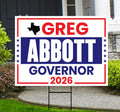 Greg Abbott For Texas Governor 2026 Yard Sign, Corrugated Plastic Governor Elections Race Red White & Blue Yard Sign with Metal H-Stake