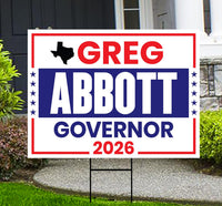 Greg Abbott For Texas Governor 2026 Yard Sign, Corrugated Plastic Governor Elections Race Red White & Blue Yard Sign with Metal H-Stake