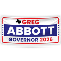 Greg Abbott For Texas U.S. Governor Banner Sign, 13 oz Waterproof US Governor Election 2026 Vinyl Banner With Metal Grommets