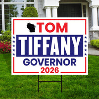 Tom Tiffany For Wisconsin Governor 2026 Yard Sign, Corrugated Plastic Governor Elections Race Red White & Blue Yard Sign with Metal H-Stake