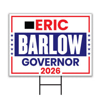 Eric Barlow For Wyoming Governor 2026 Yard Sign, Corrugated Plastic Governor Elections Race Red White & Blue Yard Sign with Metal H-Stake