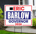 Eric Barlow For Wyoming Governor 2026 Yard Sign, Corrugated Plastic Governor Elections Race Red White & Blue Yard Sign with Metal H-Stake