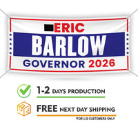 Eric Barlow For Wyoming U.S. Governor Banner Sign, 13 oz Waterproof US Governor Election 2026 Vinyl Banner With Metal Grommets